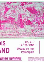 François Burland "Voyage en mer intranquille"