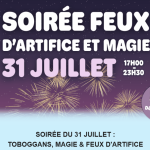© Soirée feux d'artifice et magie_Le Bouveret - Aquaparc