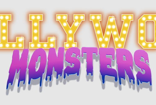 Hollywood monsters