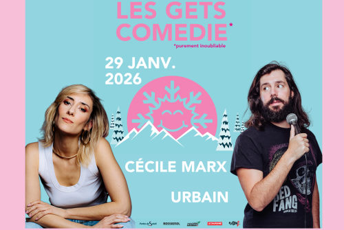 Les Gets Comédie - Cécile Marx et Urbain