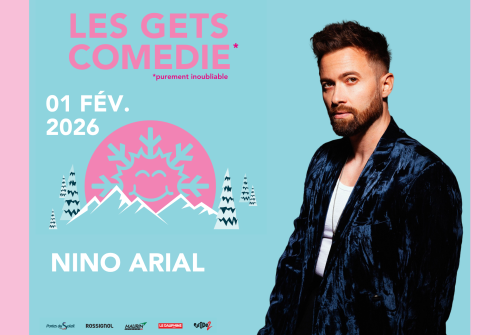 Les Gets Comédie - Nino Arial