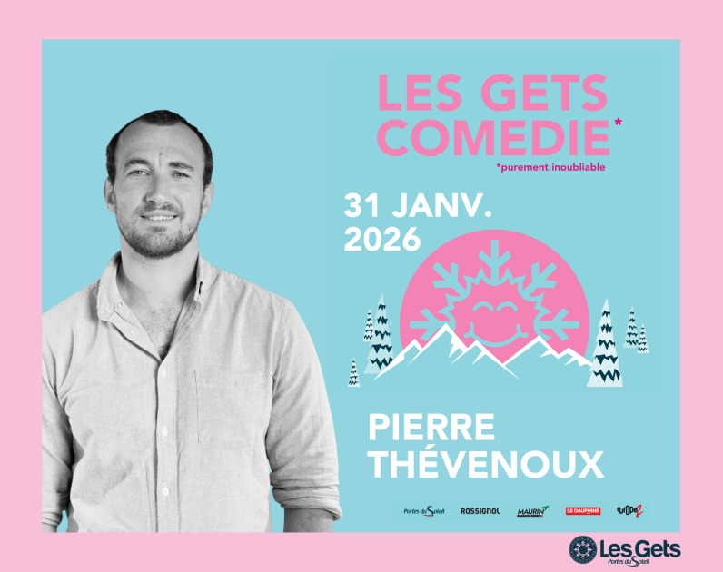 Les Gets Comédie - Pierre Thévenoux_Les Gets