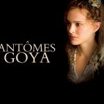 PROJECTION AU CINÉMA CORSO  Les Fantômes de Goya_Martigny